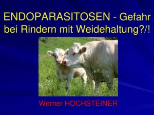 Vortrag: Endoparasitosen bei Weidehaltung